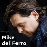 Mike del Ferro